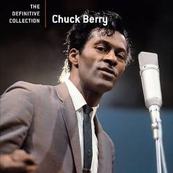 Chuck Berry : The Definitive Collection